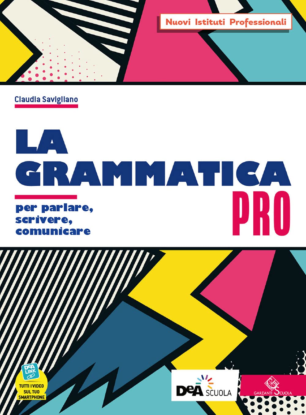 Grammatica pro. Per il biennio delle Scuole superiori. Con e-book. Con espansione online book