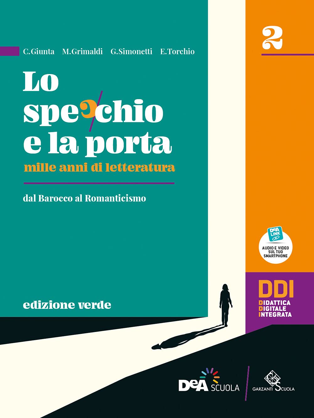 Lo specchio e la porta. Mille anni di letteratura. Ediz. verde. Per le Scuole superiori. Con e-book. Con espansione online (Vol. 2) book