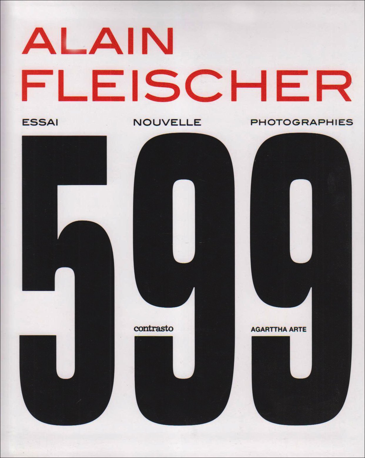 599: ESSAI NOUVELLE PHOTOGRAPHIES book