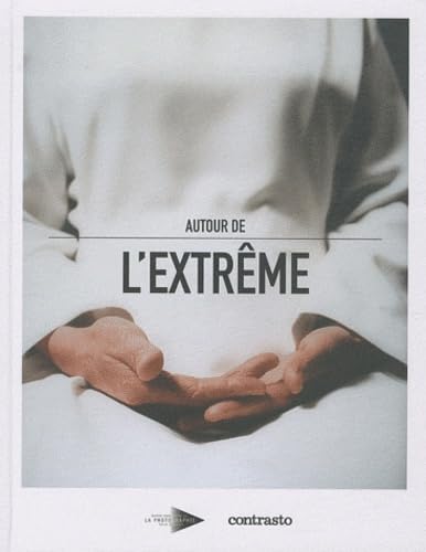 Autour de l'extreme. Ediz. illustrata Film, Art & Culture