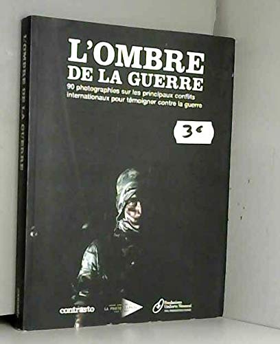 L'ombre de la guerre. Ediz. illustrata Travel