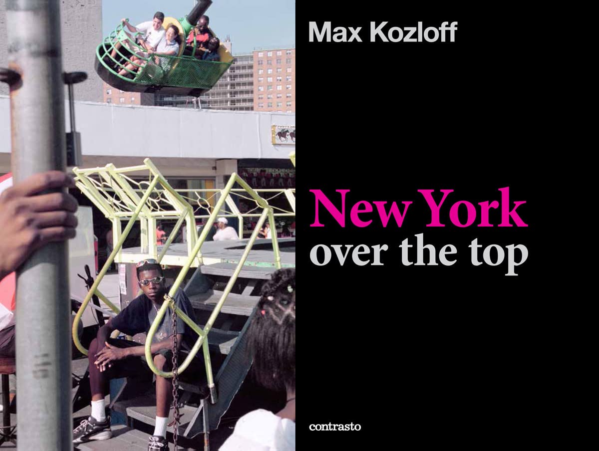 Max Kozloff New York Over The Top Travel