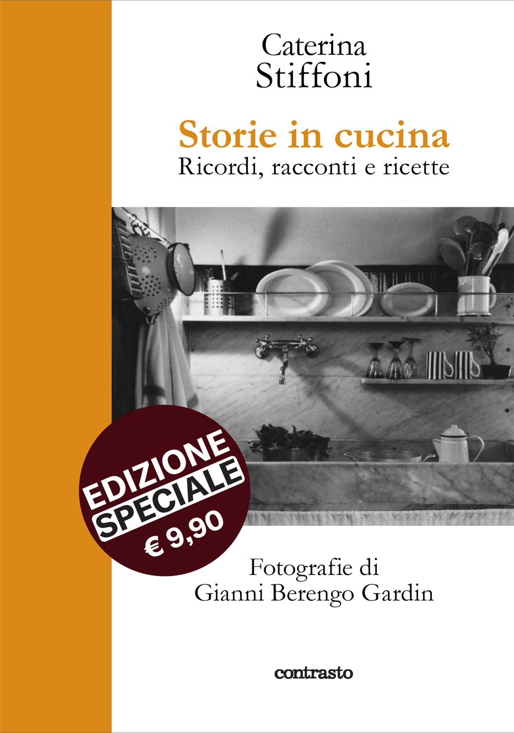 Storie in cucina. Ricordi, racconti e ricette Photography