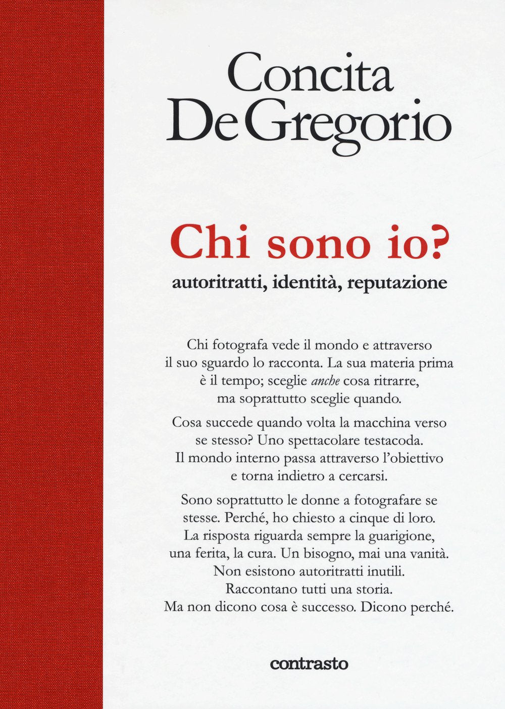 Chi sono io? Autoritratti, identità, reputazione book