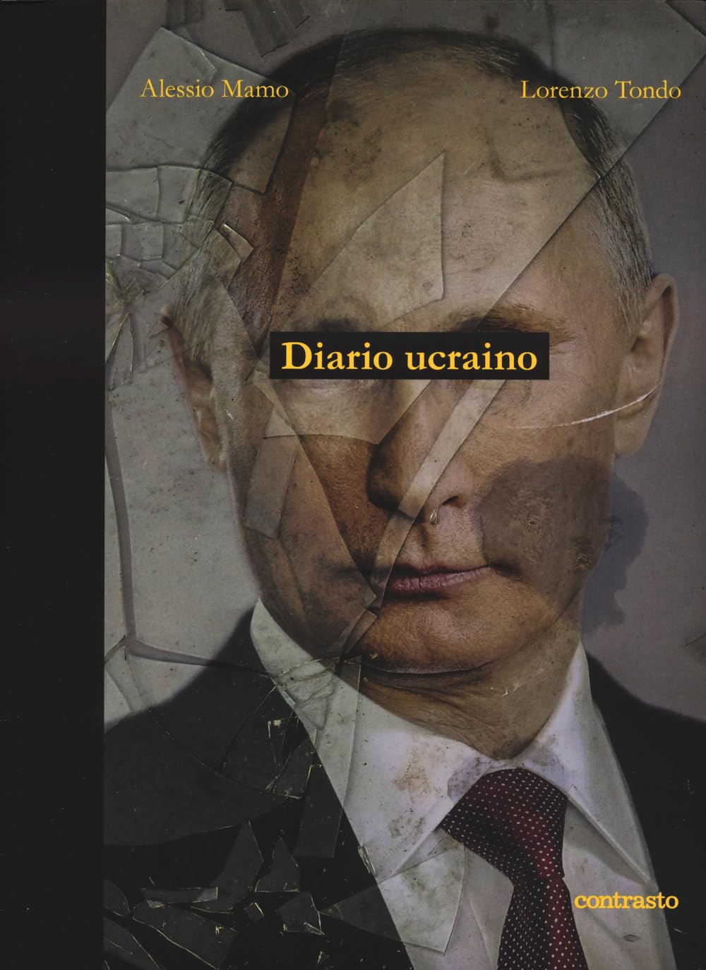Diario ucraino. Ediz. a colori book