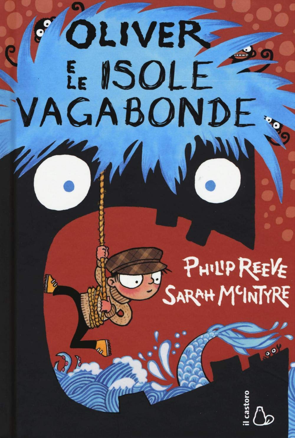 Oliver e le isole vagabonde (Il Castoro bambini) Contemporary literature
