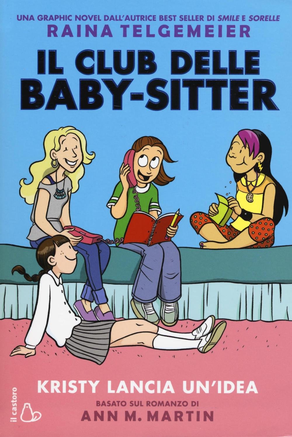 Kristy lancia un'idea. Il Club delle baby-sitter book
