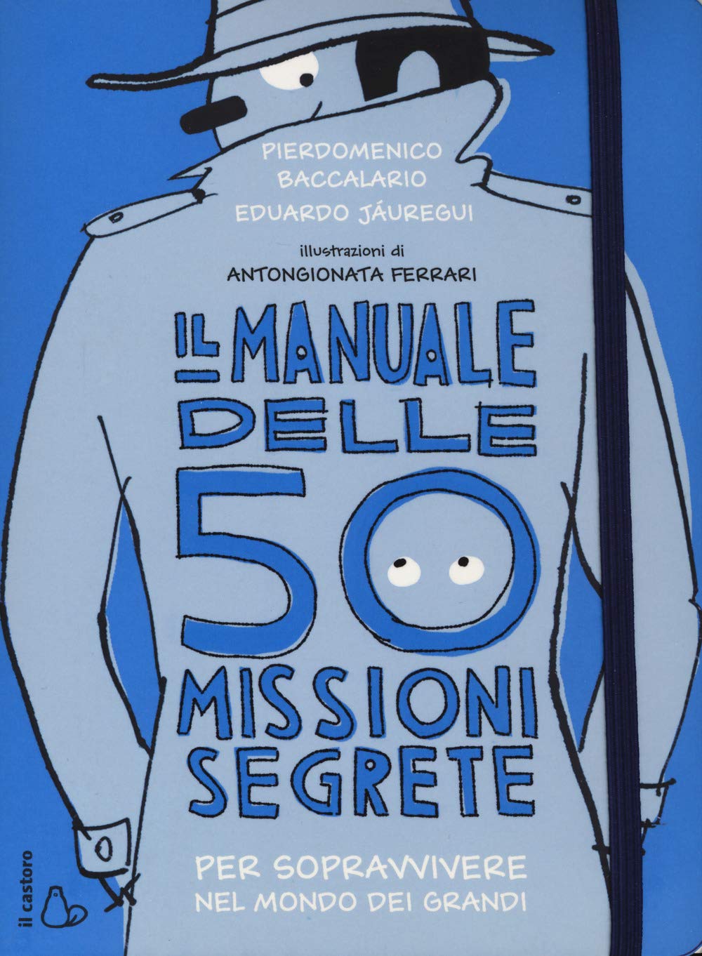 Il manuale delle 50 missioni segrete per sopravvivere nel mondo dei grandi Tiptoi & Games