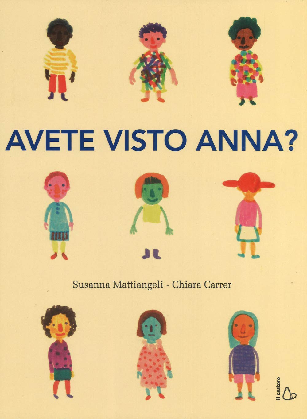 Avete visto Anna? (Il Castoro bambini) Children's books
