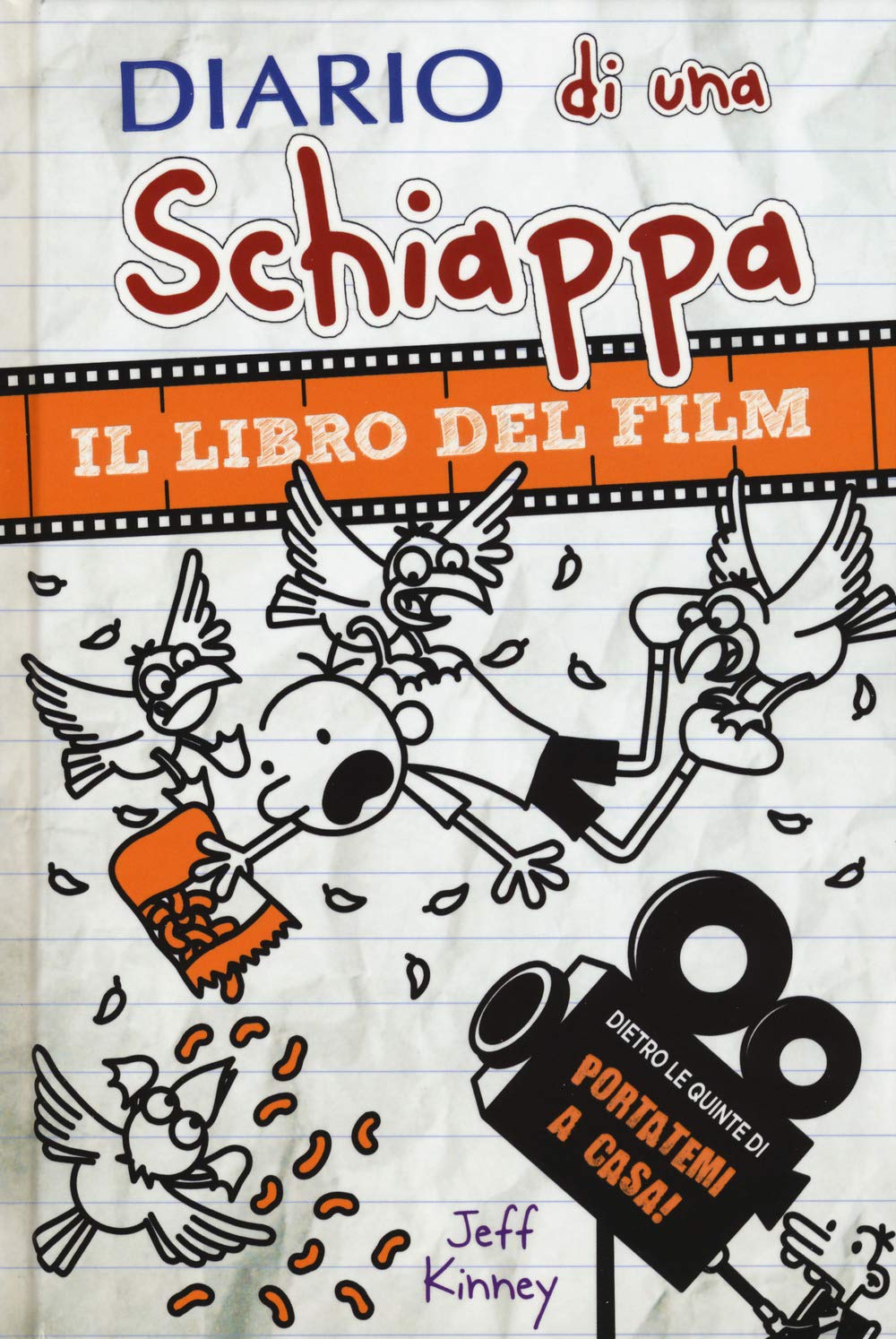 Diario di una schiappa. Il libro del film Portatemi a casa! Non-fiction