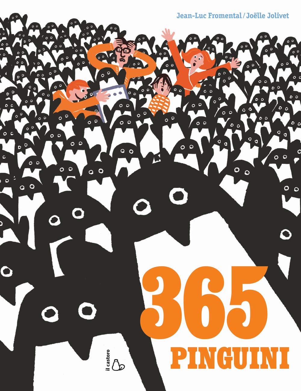Trecentosessantacinque pinguini. Ediz. a colori book
