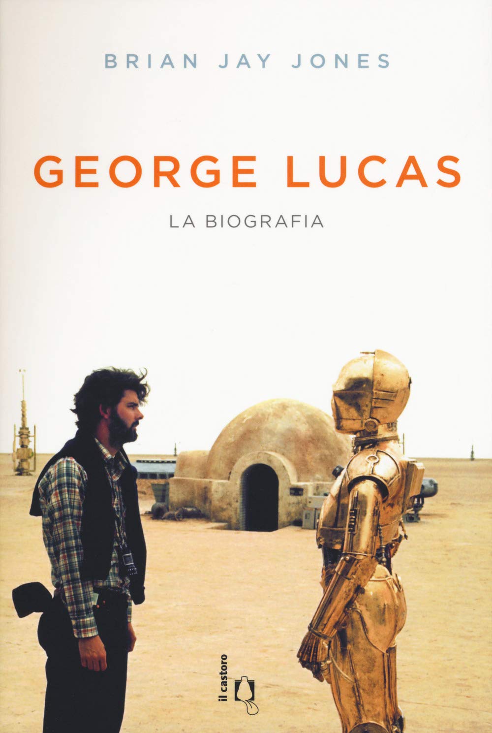 George Lucas. La biografia book