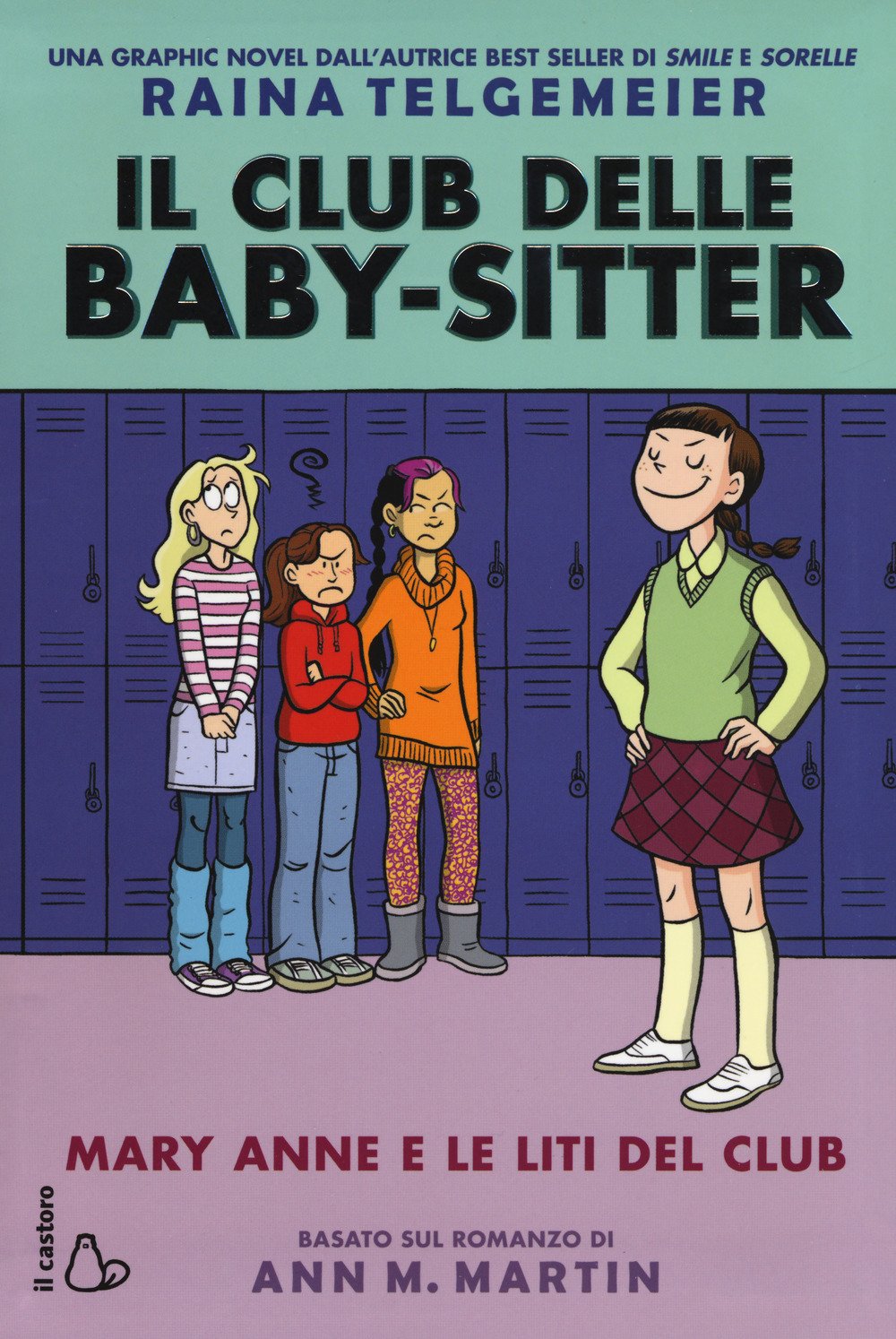 Mary Anne e le liti del club. Il Club delle baby-sitter Comics & Mangas