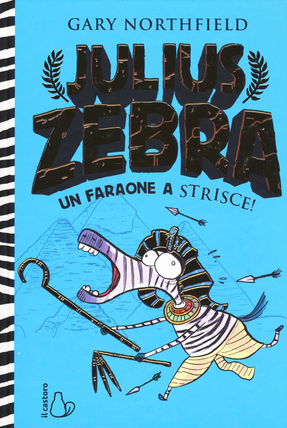 Julius zebra. Un faraone a strisce (Vol. 2) book