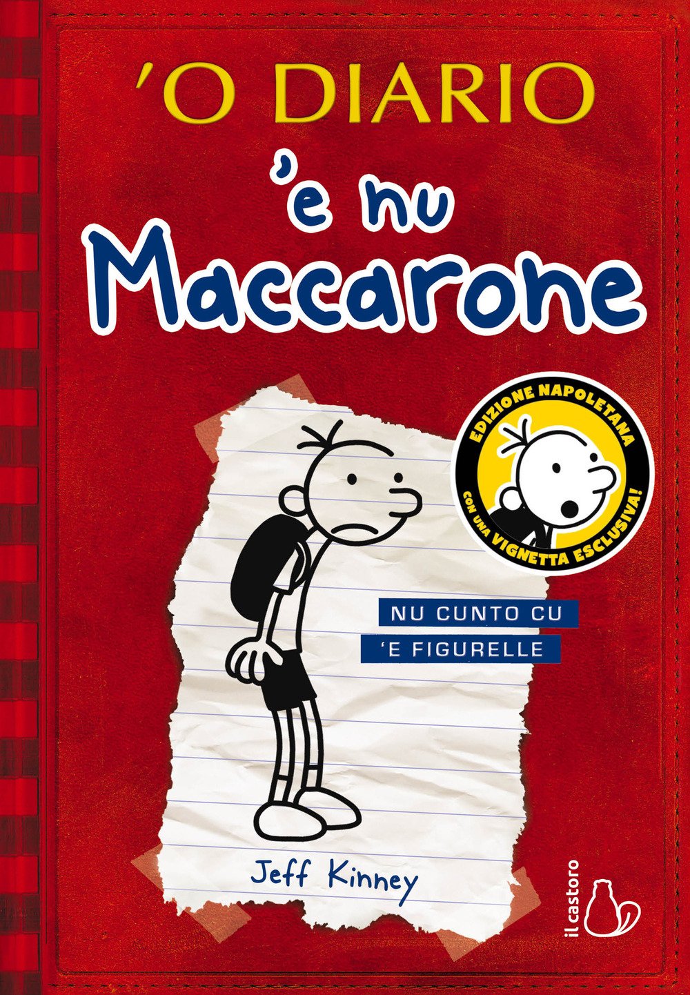 'O diario 'e nu maccarone. Nu cunto cu 'e figurelle. Con Segnalibro book