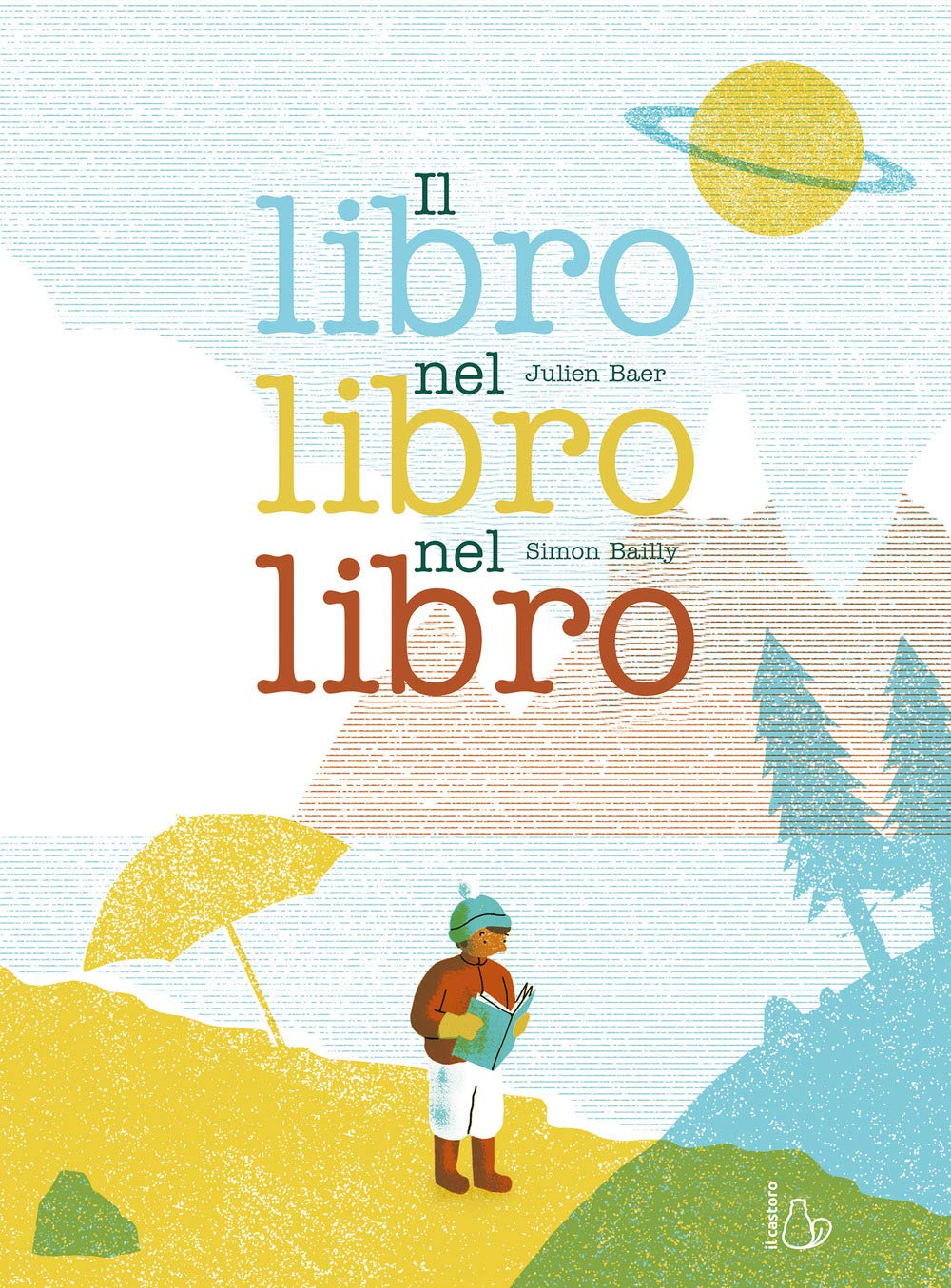 Il libro nel libro nel libro. Ediz. a colori book