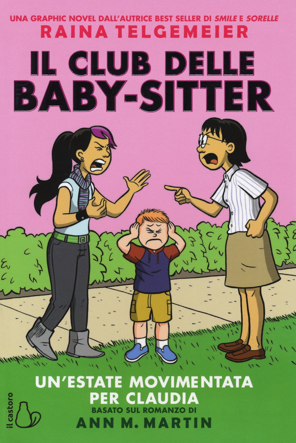 Un'estate movimentata per Claudia. Il Club delle baby-sitter book