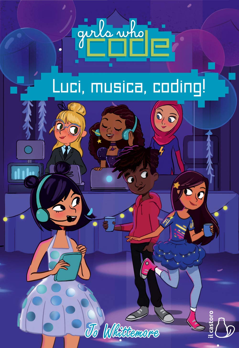 Luci, musica, coding! Girls who code Novels & Short Stories
