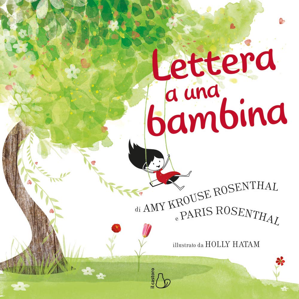 Lettera a una bambina. Ediz. a colori (Il Castoro bambini) Non-fiction