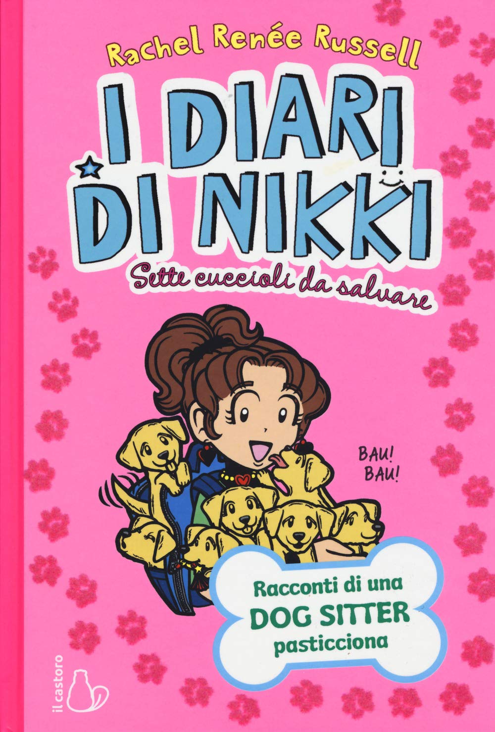 Sette cuccioli da salvare. I diari di Nikki Children's books