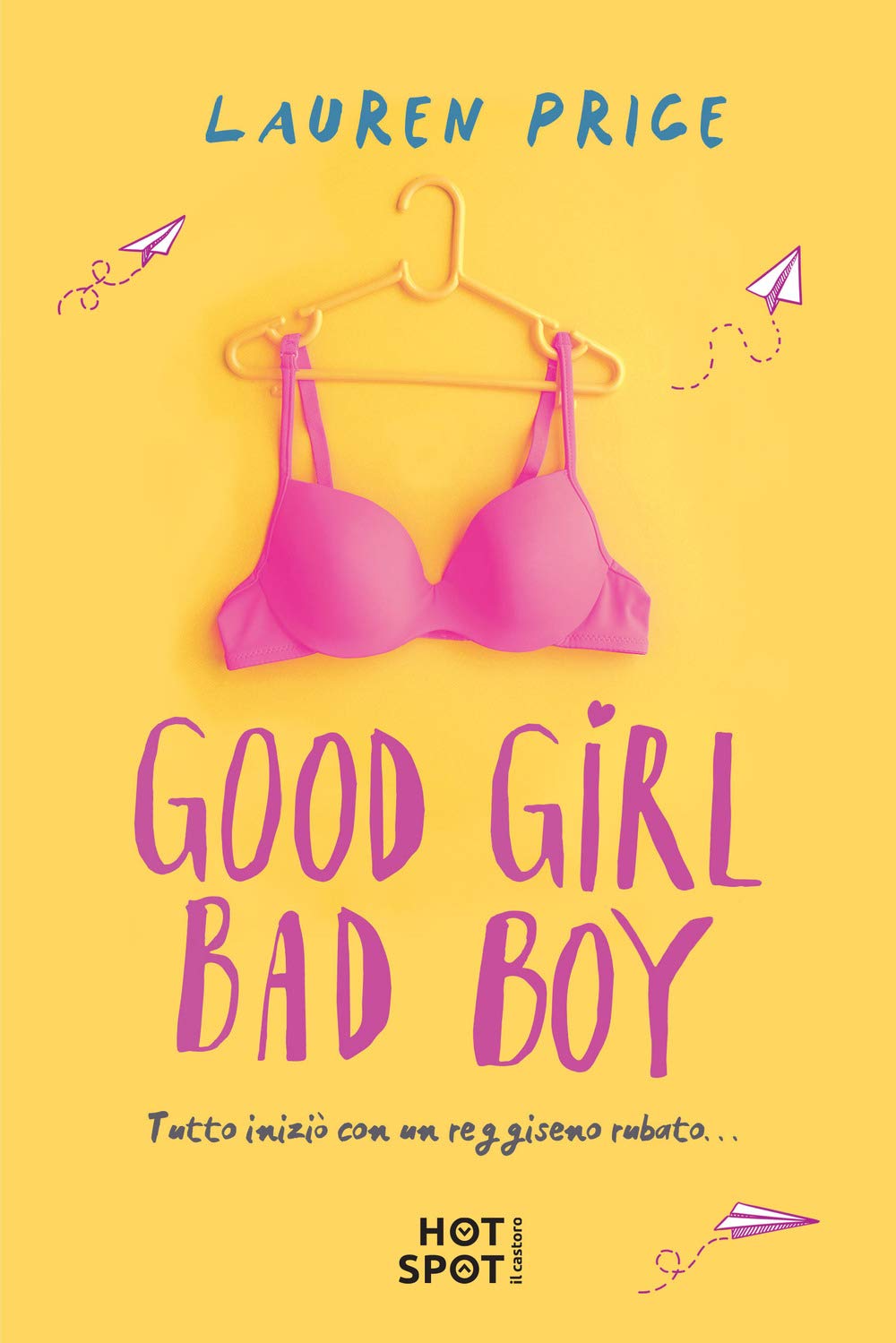 Good girl bad boy. Ediz. italiana International