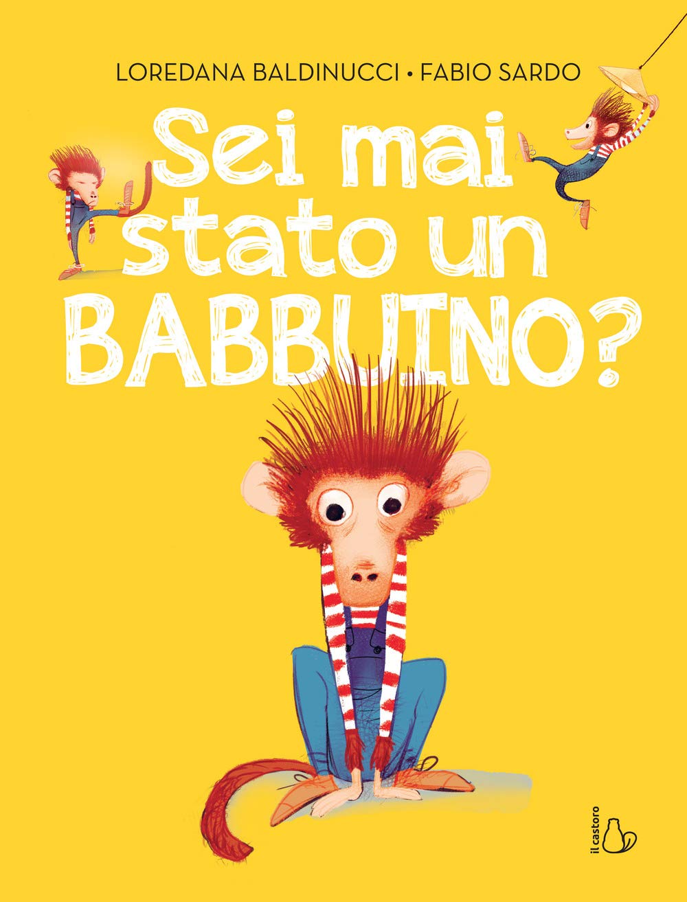 Sei mai stato un babbuino? Ediz. a colori book