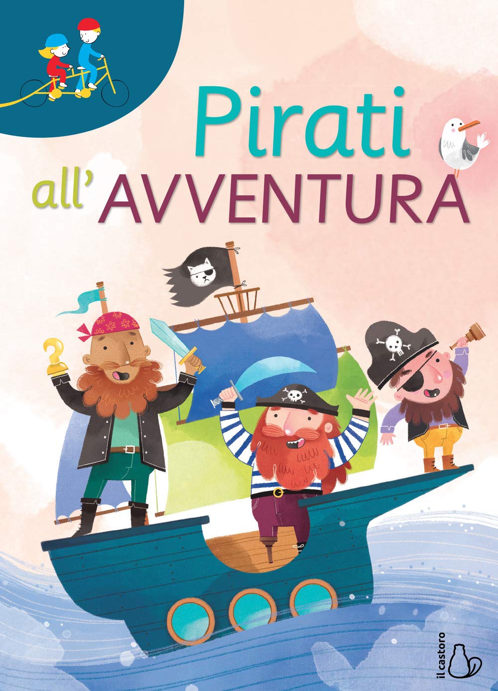 Pirati all'avventura. Ediz. a colori book
