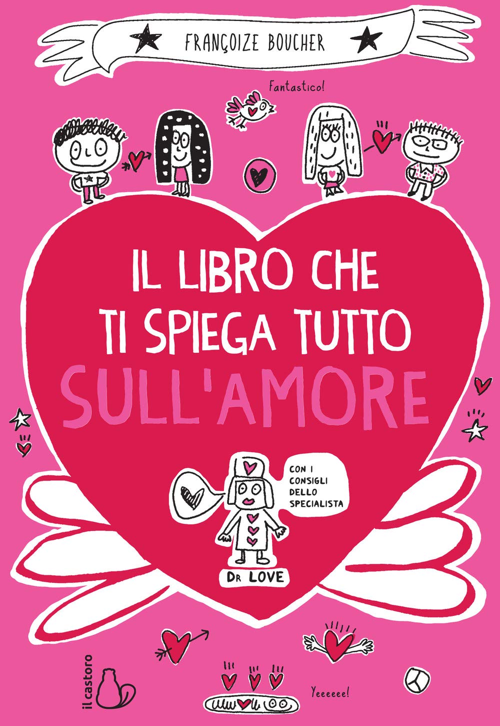 Il libro che ti spiega tutto sull'amore book