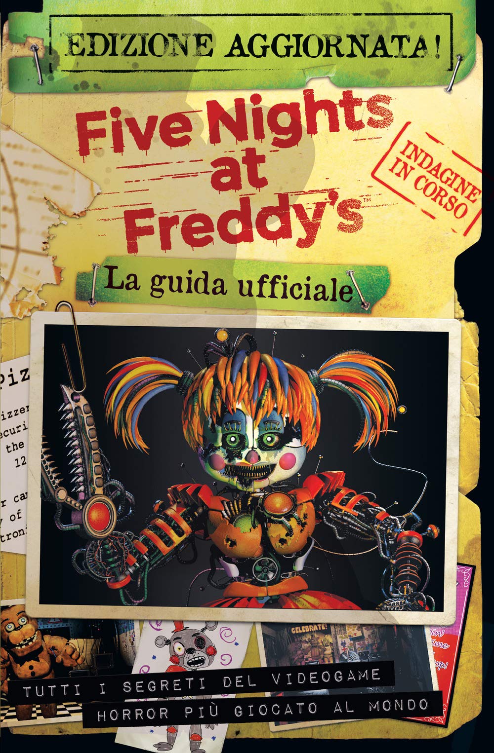 Five nights at Freddy’s. La guida ufficiale. Nuova ediz. book