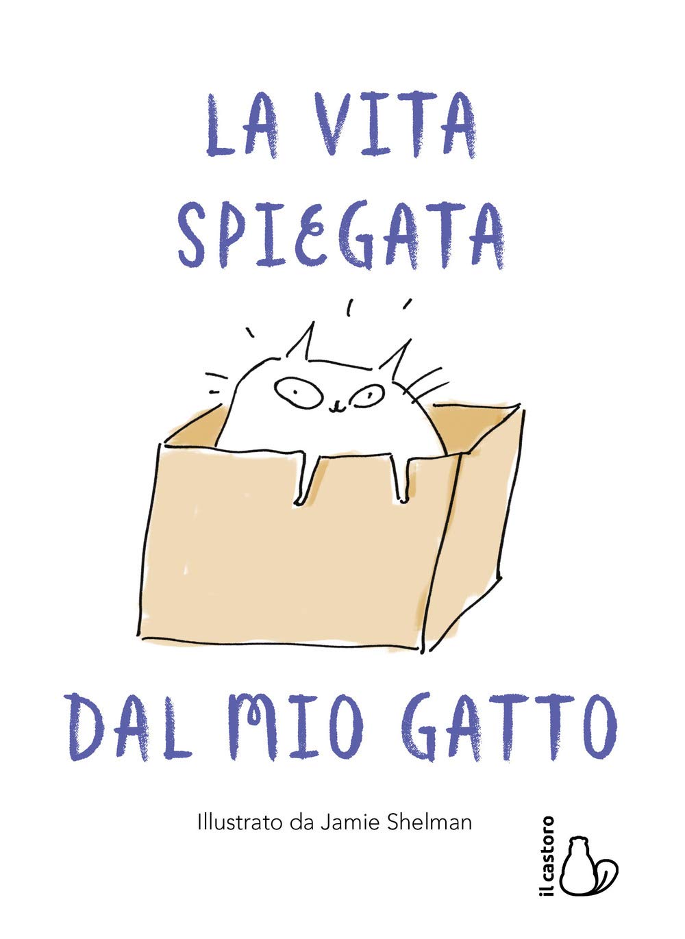 La vita spiegata dal mio gatto book