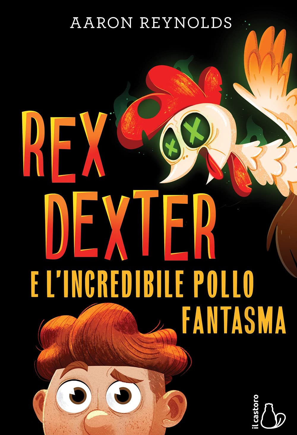 Rex Dexter e l'incredibile pollo fantasma book