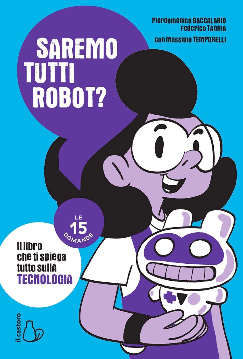 Saremo tutti robot? Le 15 domande book