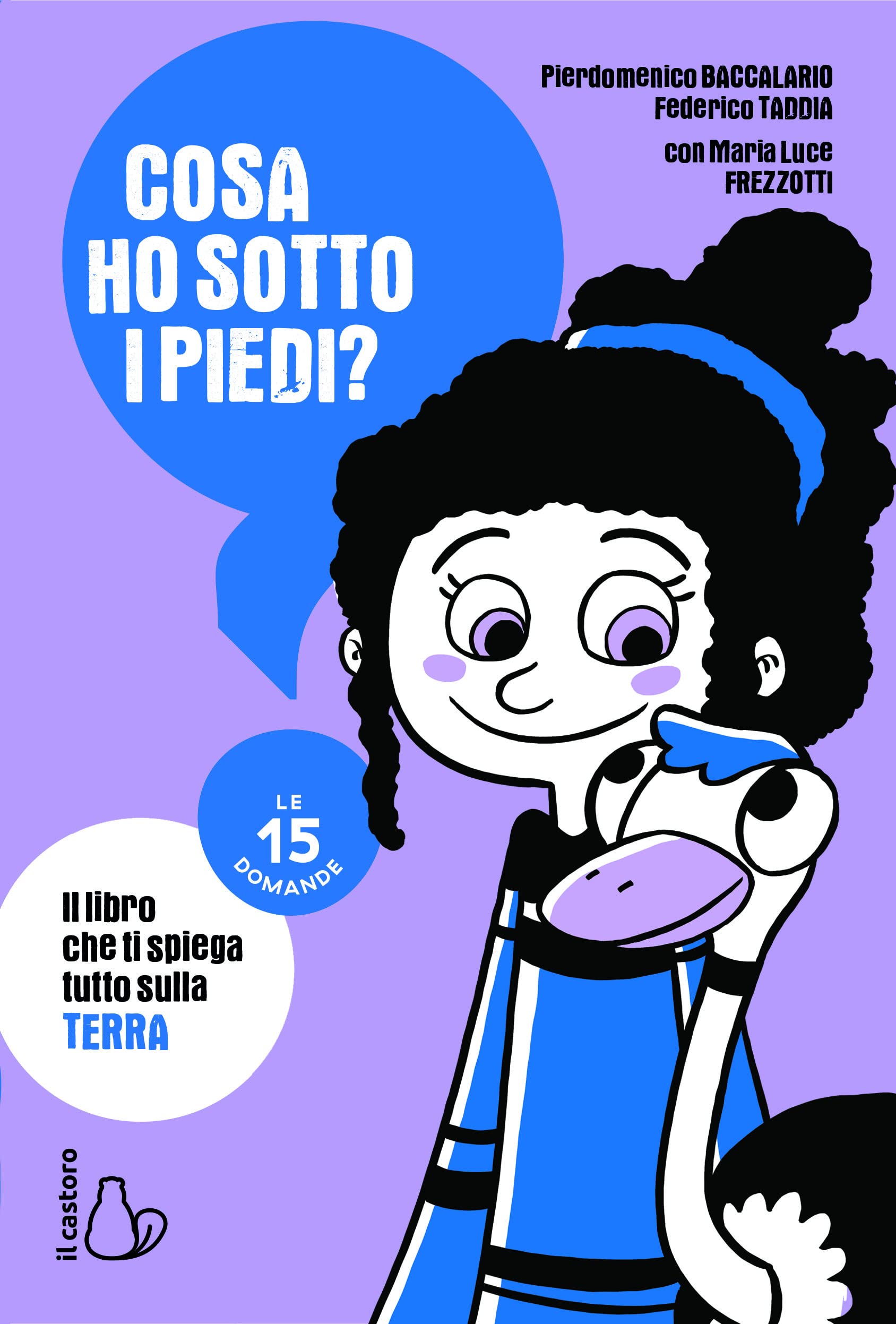 Cosa ho sotto i piedi? Le 15 domande book