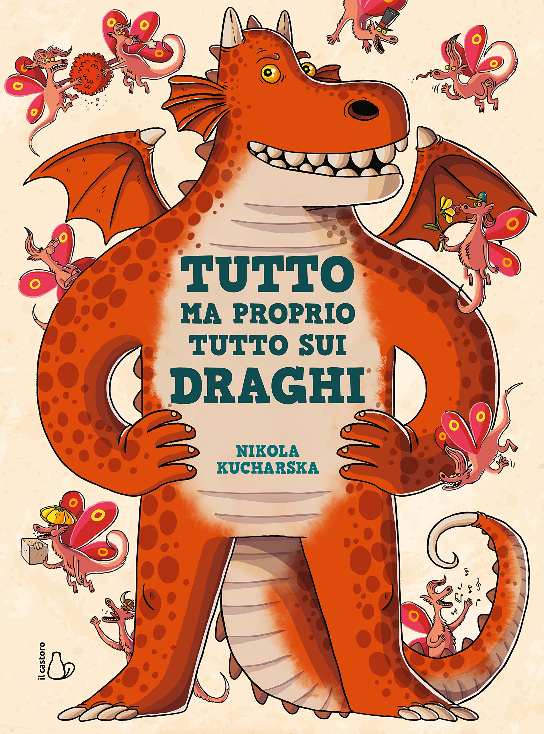 Tutto ma proprio tutto sui draghi. Ediz. a colori book