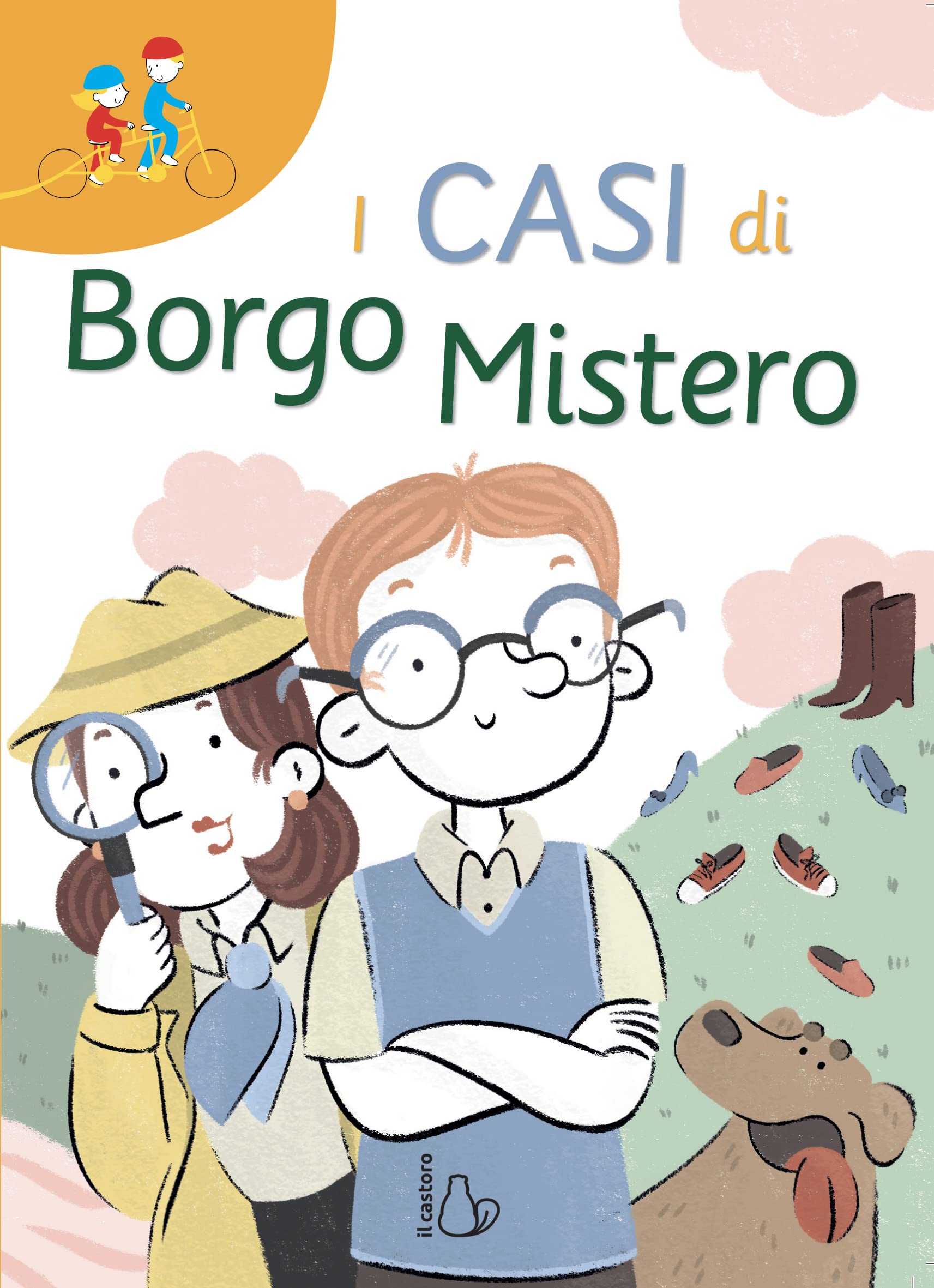 I casi di Borgo Mistero. Ediz. ad alta leggibilità book