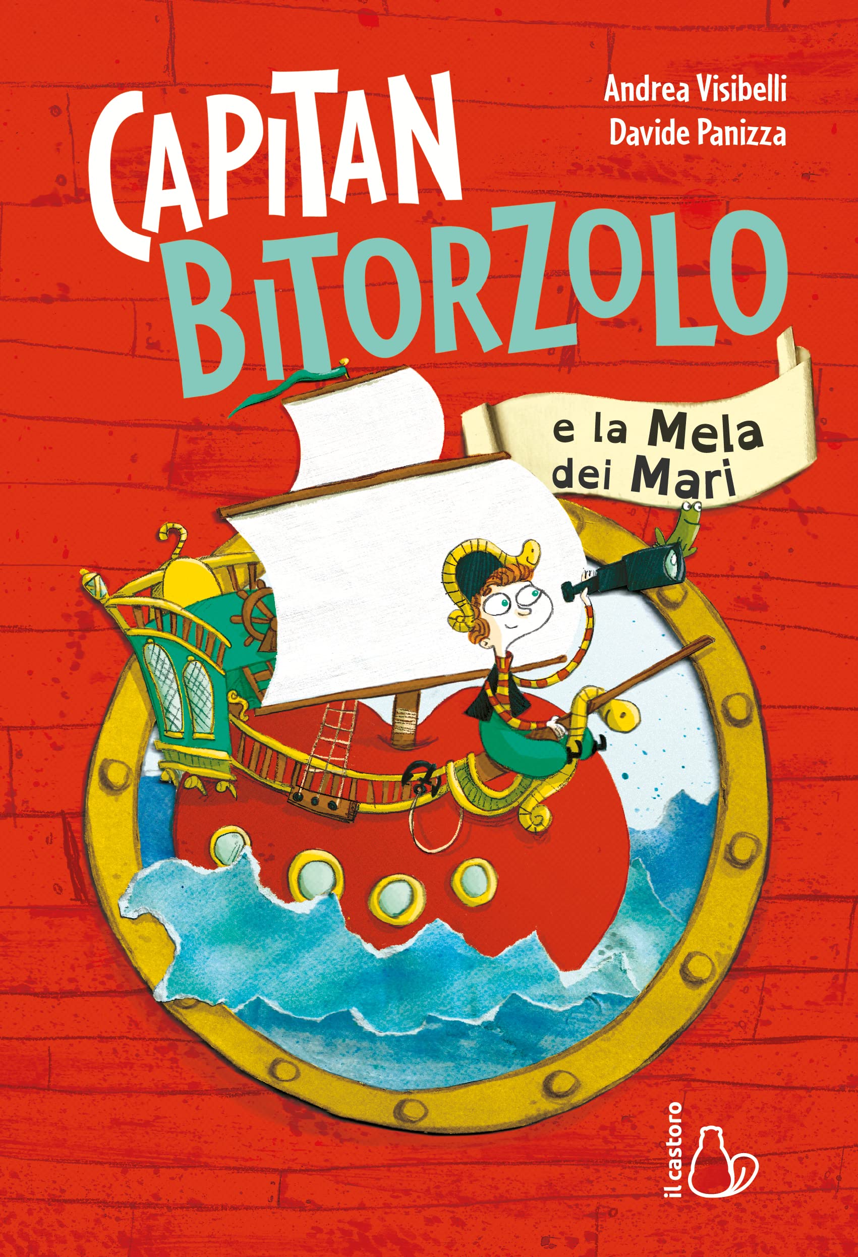 Capitan Bitorzolo e la mela dei mari. Ediz. a colori book