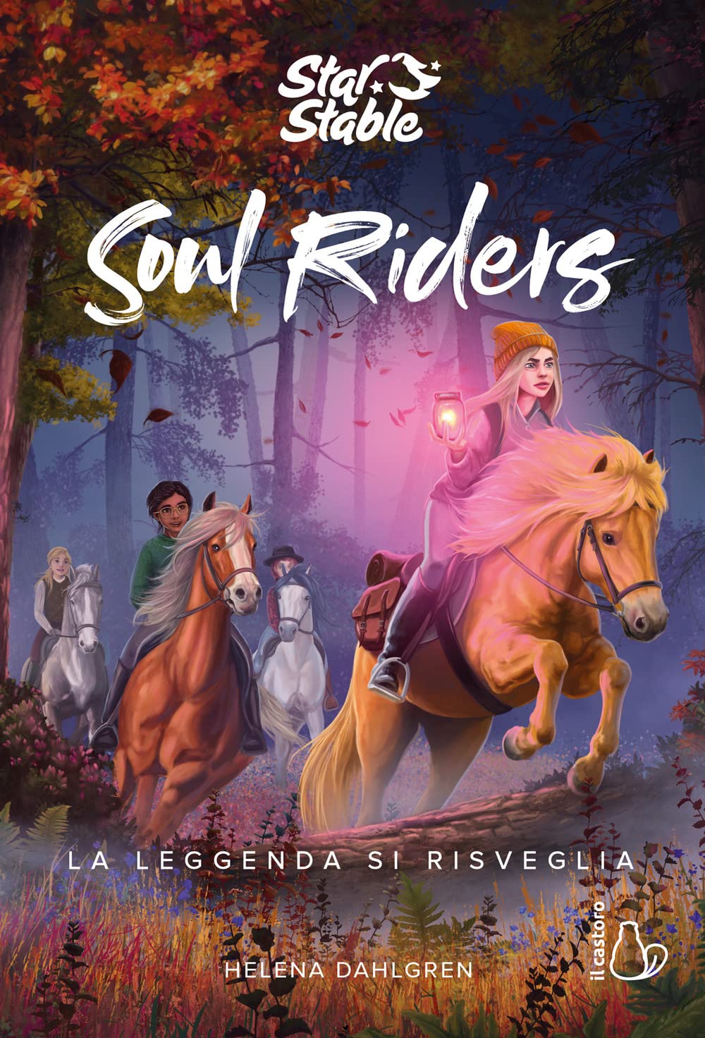 La leggenda si risveglia. Soul riders (Vol. 2) (Il Castoro bambini) Novels & Short Stories