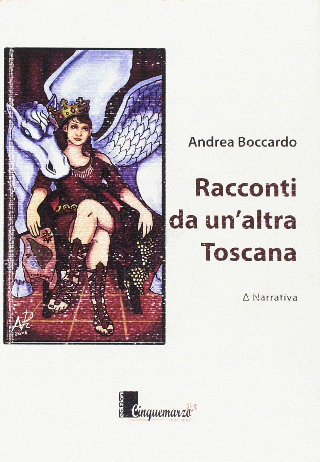 Racconti da un'altra Toscana (Erato) Essays & Short Stories