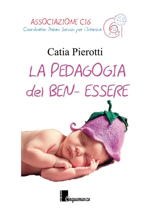 La pedagogia del ben-essere book
