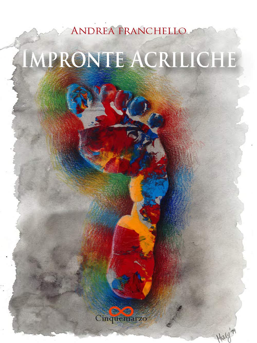 Impronte acriliche (Erato) Contemporary literature Books