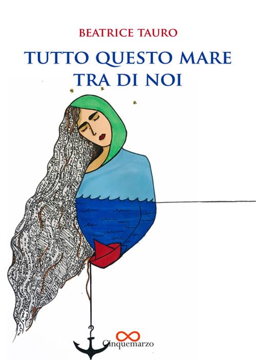 Tutto questo mare fra di noi (Erato) Contemporary literature