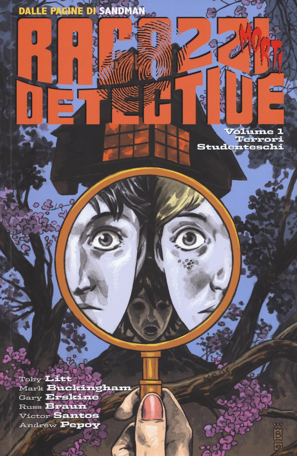 Terrori studenteschi. Ragazzi morti detective (Vol. 1) book