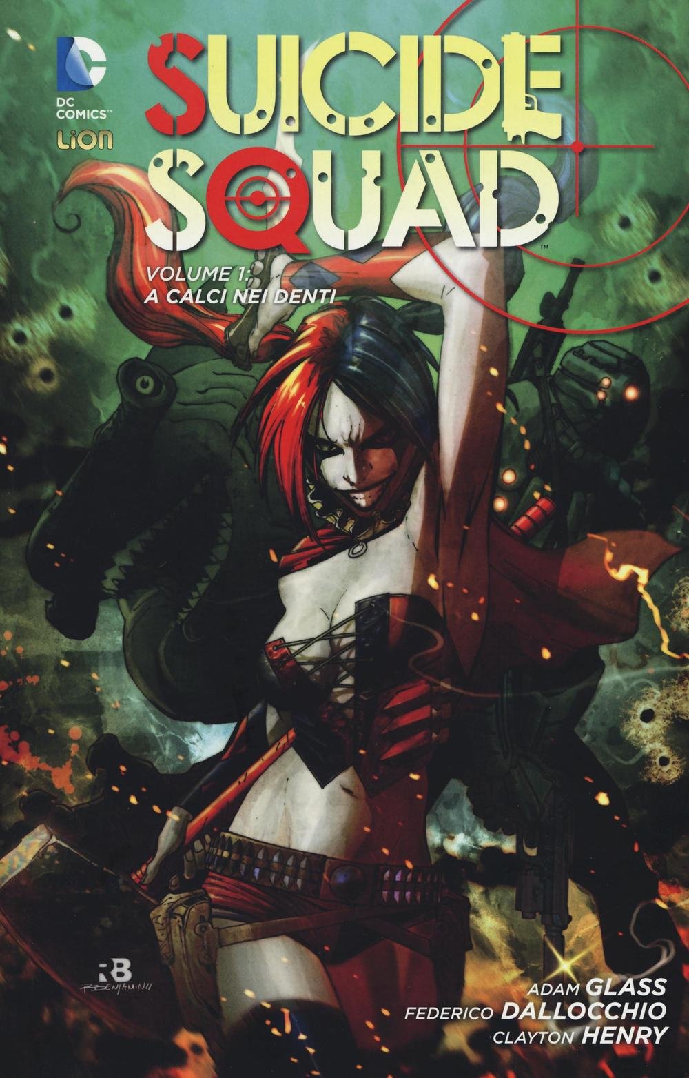 A calci nei denti. Suicide Squad (Vol. 1) (New 52 limited) Superheroes Books