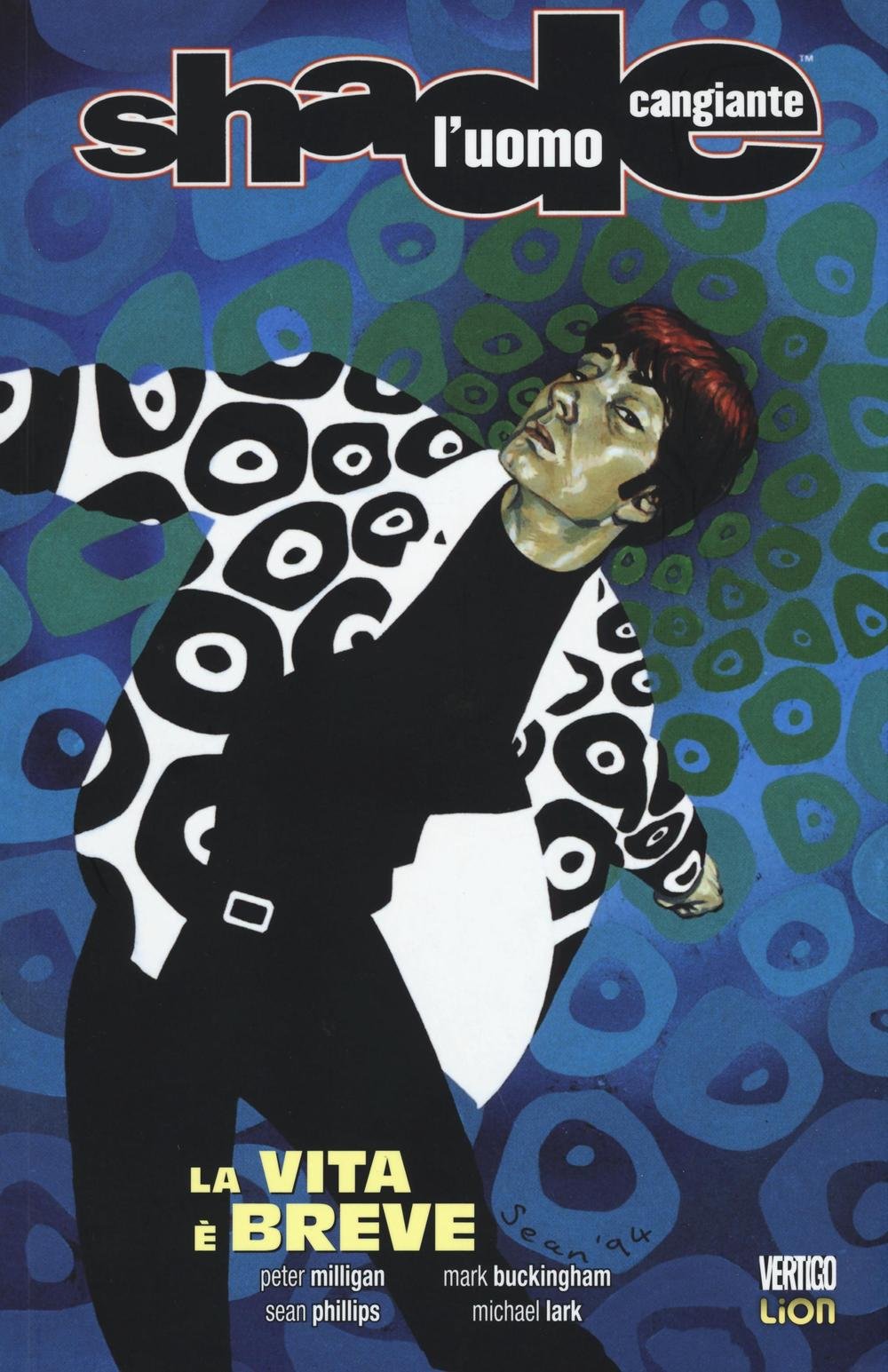 La vita è breve. Shade, l'uomo cangiante (Vol. 9) (Vertigo classic) Manga