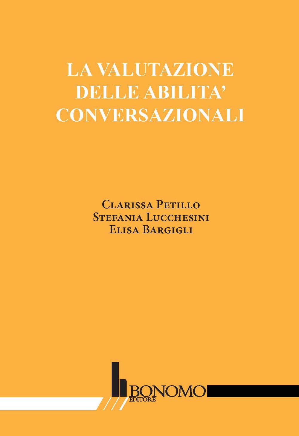 La valutazione delle abilità coversazionali Reference Books