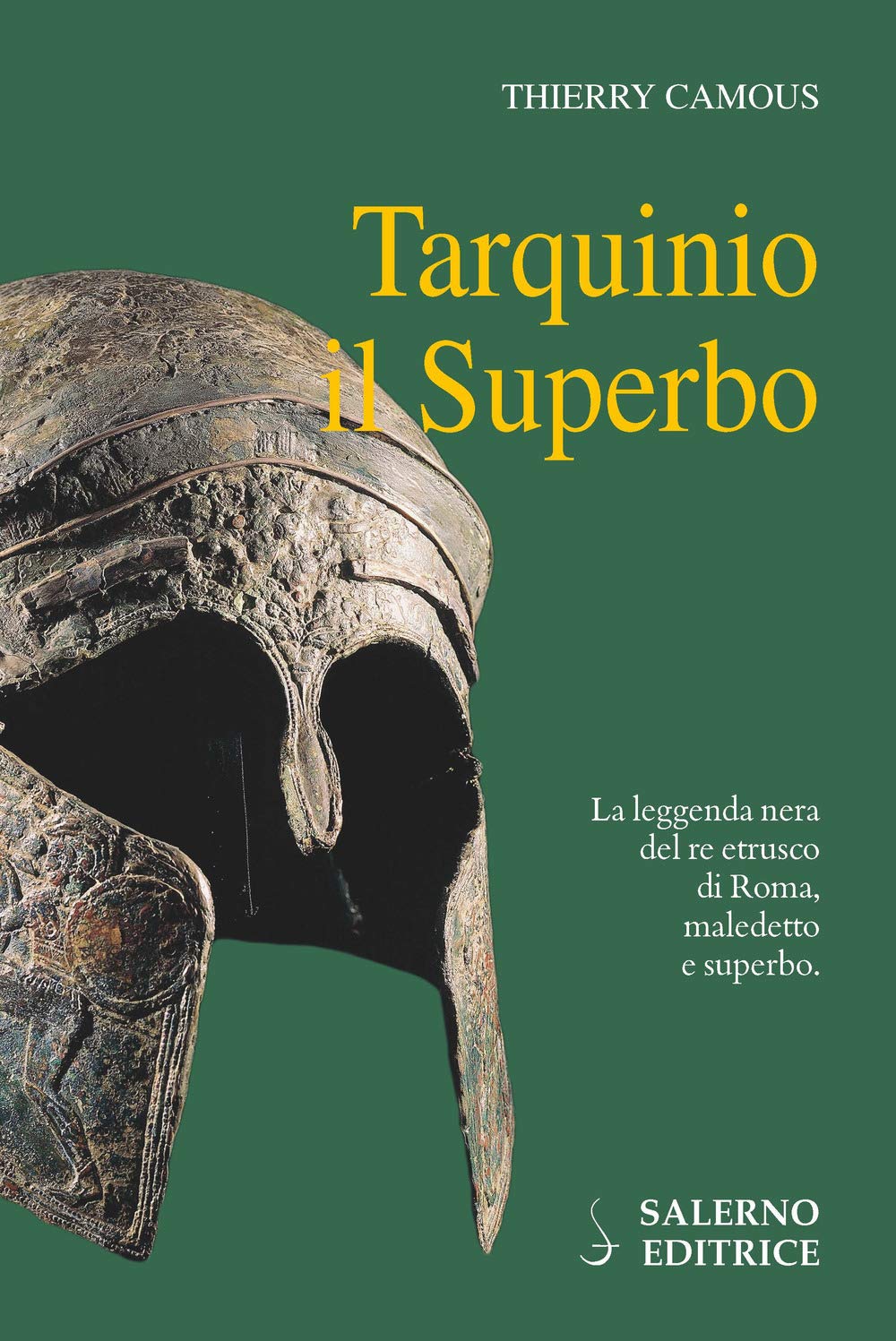 Tarquinio il Superbo. Il re maledetto degli Etruschi Memories