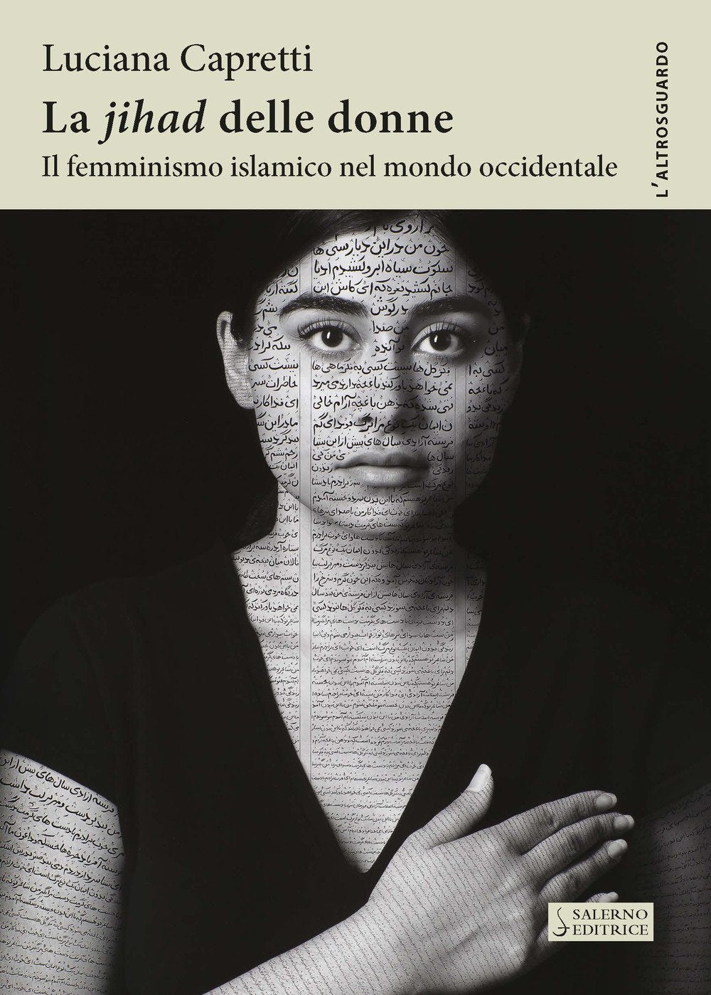 La «Jihad» delle donne. Il femminismo islamico nel mondo occidentale book
