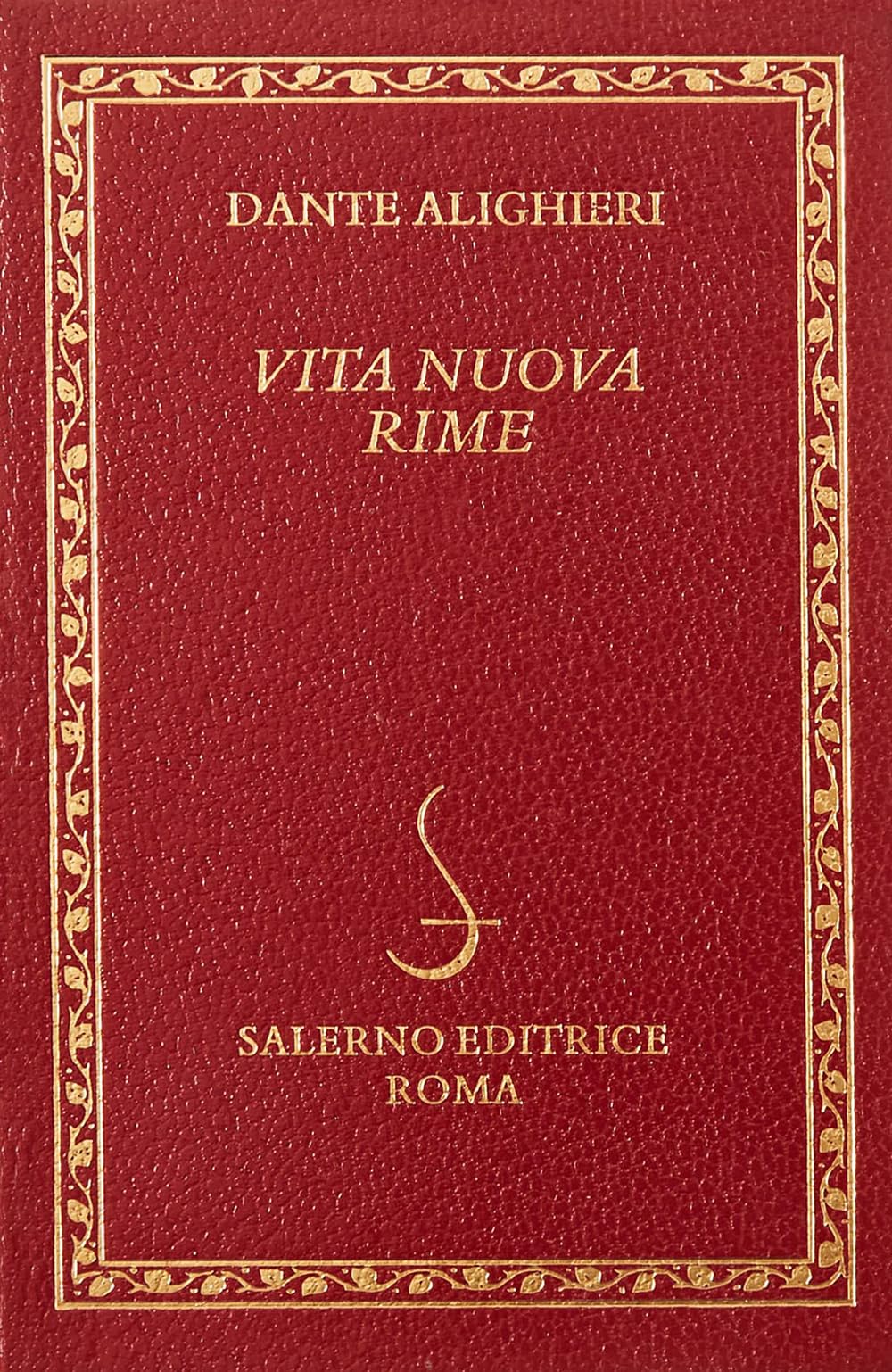 La vita nuova-Le rime book