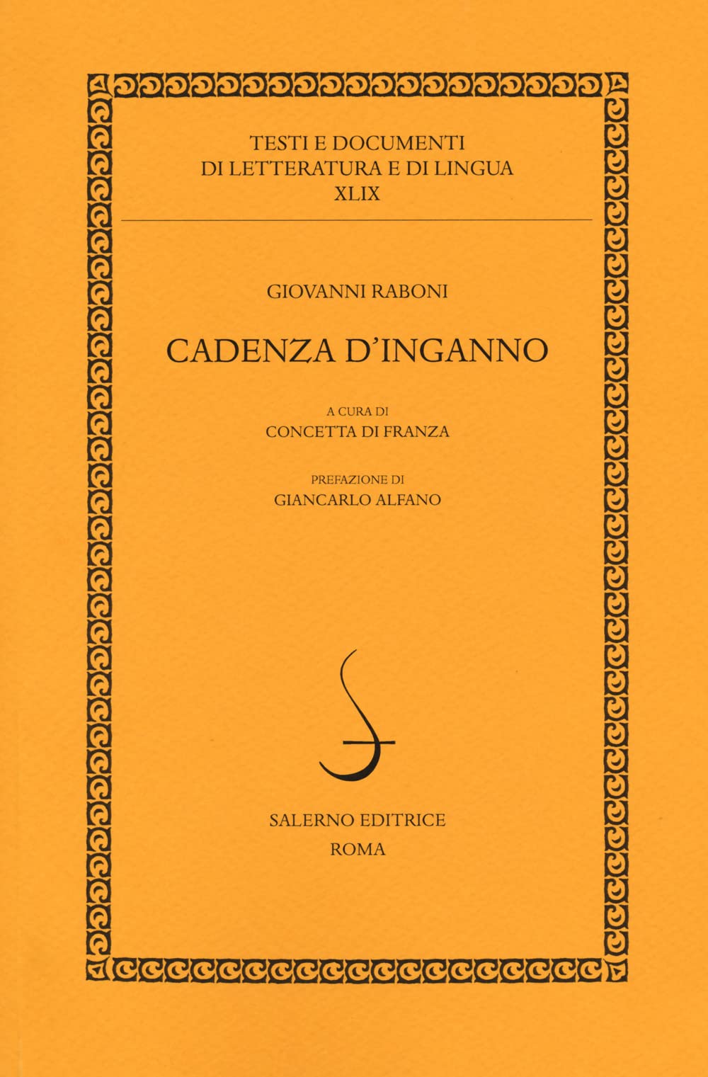 Cadenza d'inganno (Testi e documenti di letteratura e lingua) Poetry