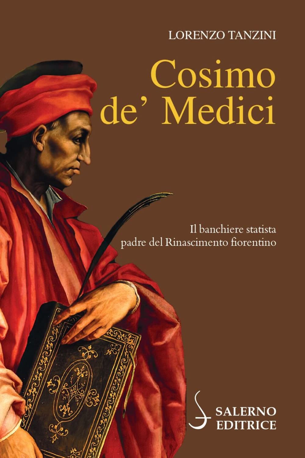 Cosimo de' Medici. Il banchiere statista, padre del Rinascimento fiorentino book